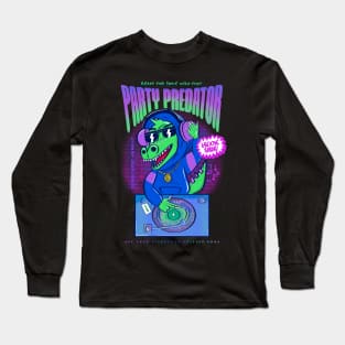 Party Predator Long Sleeve T-Shirt